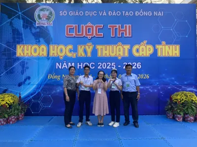 TIN VUI TỪ HỘI THI KHOA HỌC KỸ THUẬT CẤP TỈNH ĐỒNG NAI NĂM HỌC 2025-2026