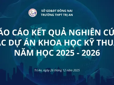 Báo cáo kết quả nghiên cứu các dự án KHKT năm học 2025-2026
